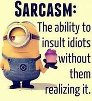 Image result for Evil Sarcastic Quotes