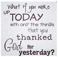 Image result for God Woke Me Up Quotes