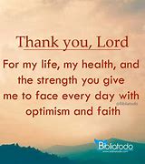 Image result for Thank You Lord for My Life