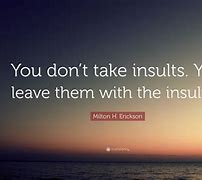 Image result for Insulting Quotes