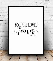 Image result for You Are Loved Bible Verse