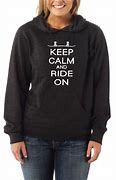 Image result for Keep Calm Hoodies for Women