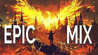 Image result for Epic Music 1 Hour