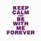 Image result for Keep Calm and Love Desiree