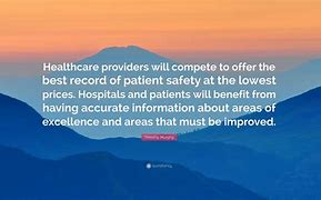 Image result for Patient Safety Quotes