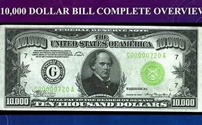 Image result for 10000 Dollar Bill Front and Back