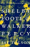 Image result for Shelby Foote Letters