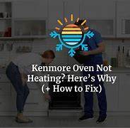 Image result for Kenmore Gas Oven Not Heating