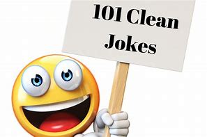 Image result for Clean Joke of the Day for Work