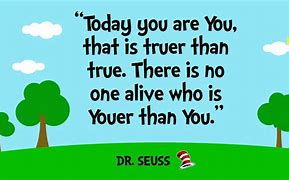 Image result for Dr. Seuss Quotes On Aging