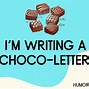 Image result for Chocolate Valentine Puns