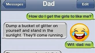 Image result for Funny Dad Text Fails