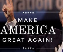 Image result for Make America Great Again Slogan