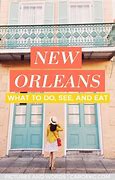 Image result for Fun Things to Do in New Orleans