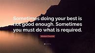 Image result for Not Good Enough Quotes
