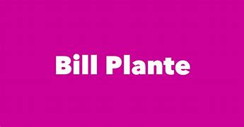 Image result for Bill Plante Children