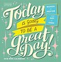 Image result for Going to Be a Great Day