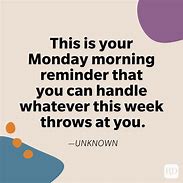 Image result for Short Monday Quotes for Work