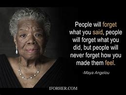Image result for Maya Angelou Spiritual Quotes