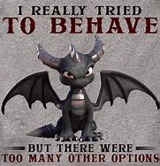 Image result for Funny Sayings About Dragons