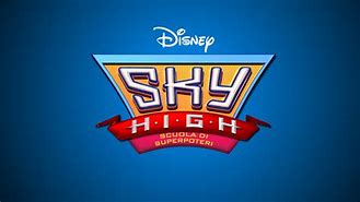 Image result for Sky High Movie 2