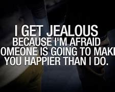 Image result for Jealous Girls Quotes