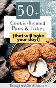 Image result for cookies pun