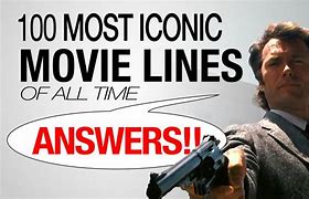 Image result for Famous Movie Lines