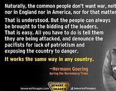 Image result for Goering Quotes at Nuremberg