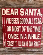Image result for Funny Christmas Sign Sayings