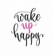 Image result for Wake Up Happy Lovers