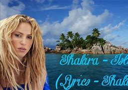 Image result for Shakira Island