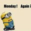Image result for Bad Day Minion Meme