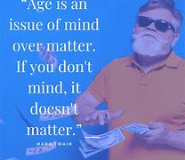 Image result for Funny Quotes for Men Humor On Aging