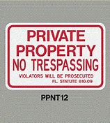 Image result for No Trespassing Signs Florida