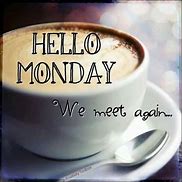 Image result for Monday Coffee