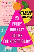 Image result for Cute Birthday Quotes Funny
