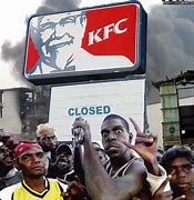 Image result for KFC Closed Meme