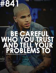 Image result for Chris Brown Quotes About Friends