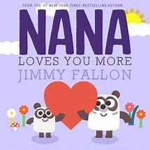 Image result for Nana Loves You