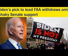Image result for Biden's pick to lead FAA withdraws amid shaky Senate support