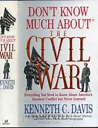 Image result for Don't Know Much About the Civil War