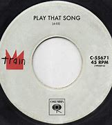 Image result for Play That Song Train Featuring