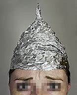 Image result for Group of People in Tin Foil Hats