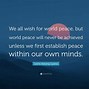 Image result for World Peace Quotes and Sayings