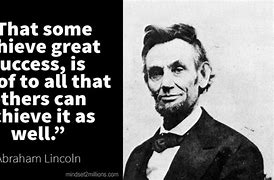 Image result for Abraham Lincoln Leadership Quotes