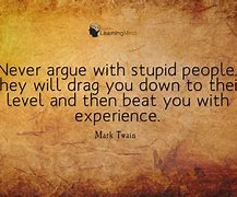 Image result for Sarcastic Quotes About Stupid People