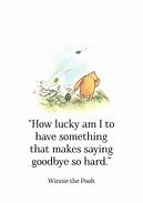 Image result for Goodbye Pooh Bear Quotes