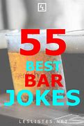 Image result for Puns About Bars