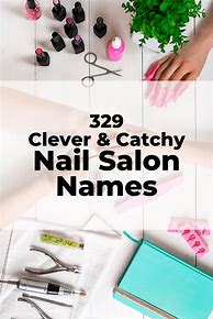 Image result for Nail Salon Names